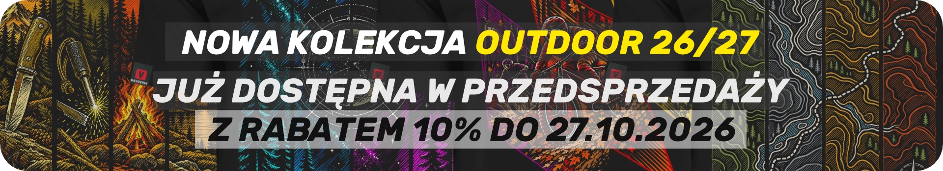 Nowa kolekcja OUTDOOR - już dostępna w VOYOVNIK