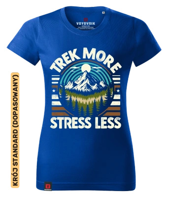 Koszulka damska standard VOYOVNIK "Trek More, Stress Less" - niebieska