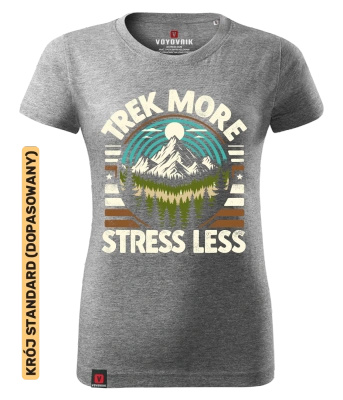 Koszulka damska standard VOYOVNIK "Trek More, Stress Less" - szary melanż